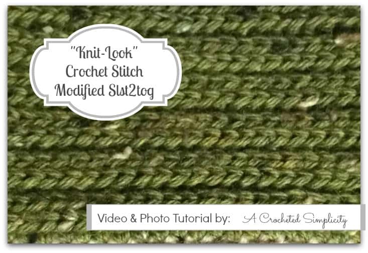 Crochet Stitch Photo & Video Tutorial  |  Modified Slst2tog