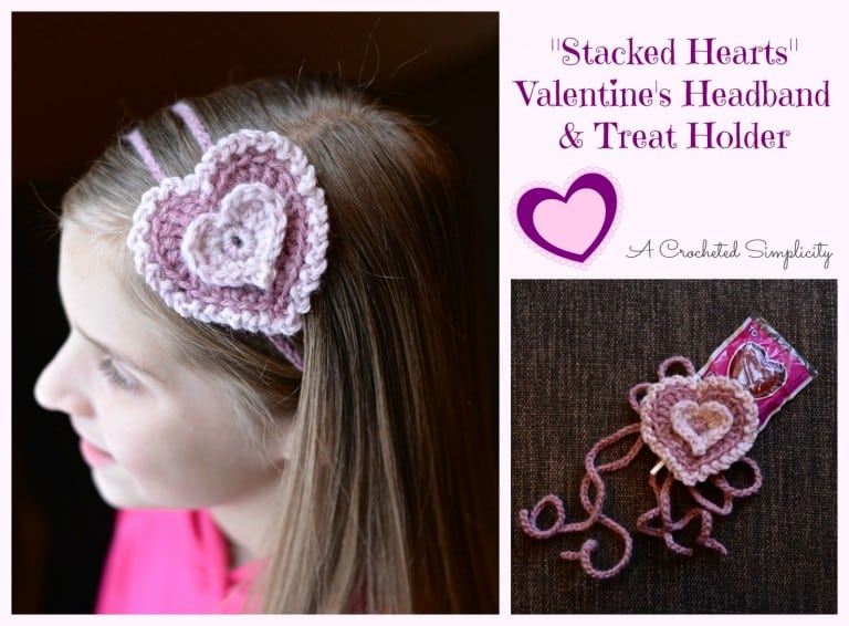 Free Crochet Pattern | “Stacked Hearts” Headband & Treat Holder
