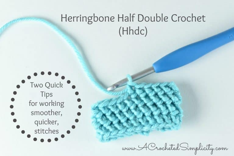 2 Quick Tips for working the Herringbone Half Double Crochet Stitch (Hhdc) Frustration~Free