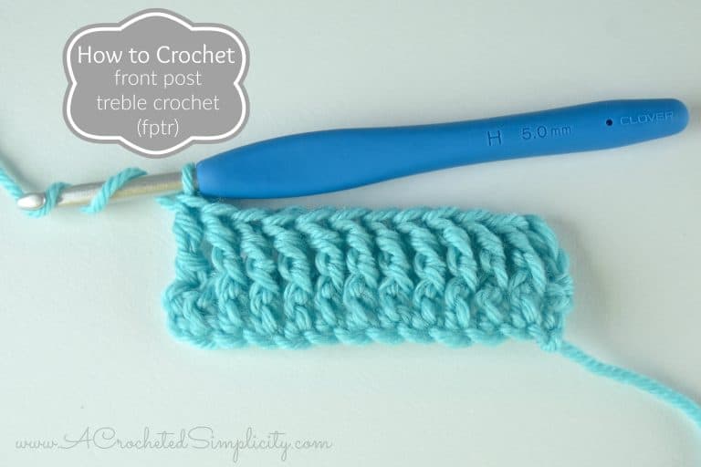How to Crochet – Front Post Treble Crochet (fptr) (photo & video tutorial)
