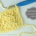 How to Crochet - 6 Strand Forward Cable (photo & video tutorial) by A Crocheted Simplicity