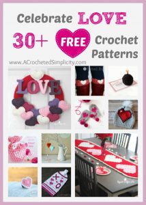 30+ Free Crochet Patterns to Celebrate LOVE & Valentine's Day