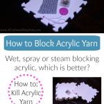 How to Block Acrylic Yarn - A Complete Tutorial by A Crocheted Simplicity