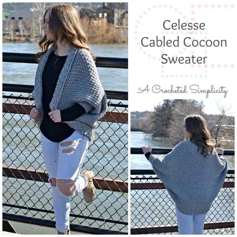 New Crochet Pattern – Celesse Cabled Cocoon Sweater