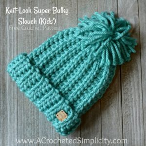 Free Crochet Pattern Knit Look Super Bulky Slouch Kids