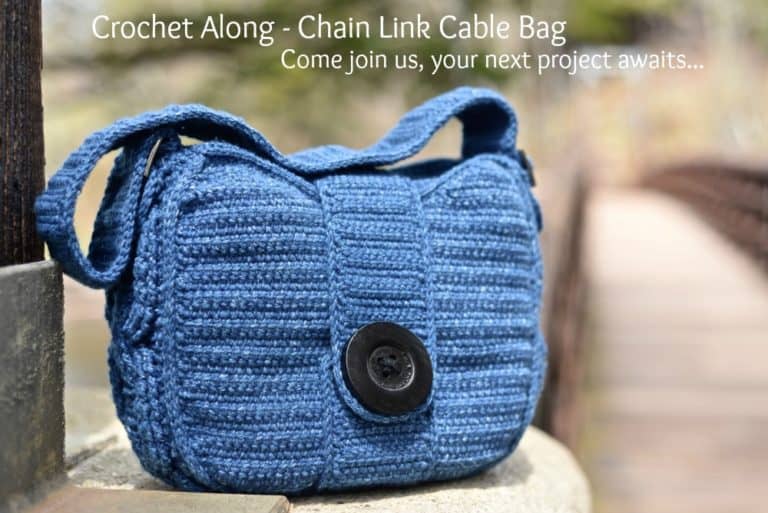 Join us for the Chain Link Cable Bag Crochet Along