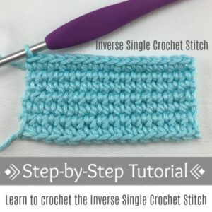 How to Crochet the Inverse Single Crochet Stitch a Tutorial by A Crocheted Simplicity #crochetstitch #crochetstitchtutorial #howtocrochet #crochetstitches #crochet #freecrochettutorial