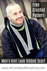 Free Crochet Pattern - Men's Knit-Look Ribbed Scarf by A Crocheted Simplicity #freecrochetpattern #crochetscarfpattern #crochetformen #crochetscarf #knitlookcrochet #videotutorial