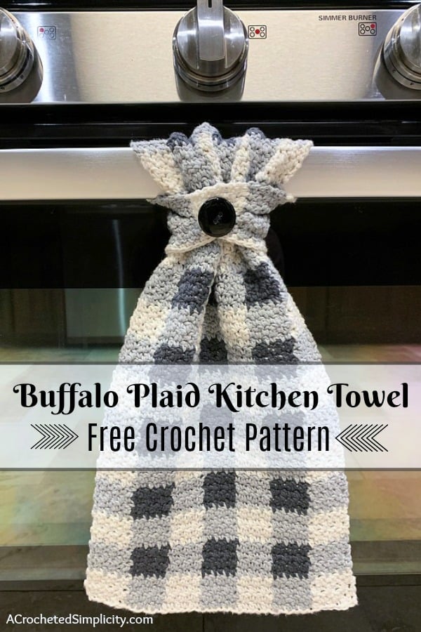 Free Crochet Pattern - Buffalo Plaid Dish Towel by A Crocheted Simplicity #buffaloplaidtowel #buffaloplaidcrochet #freecrochetpattern #crochetdishtowel #crochetteatowel #farmhousechecktowel #crochetkitchentowel