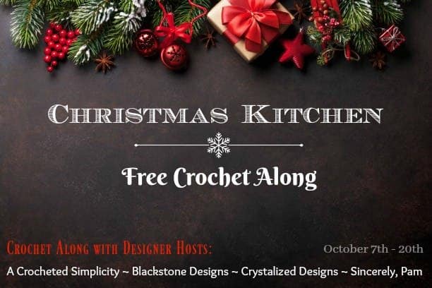 Join us for the Christmas Kitchen Crochet Along