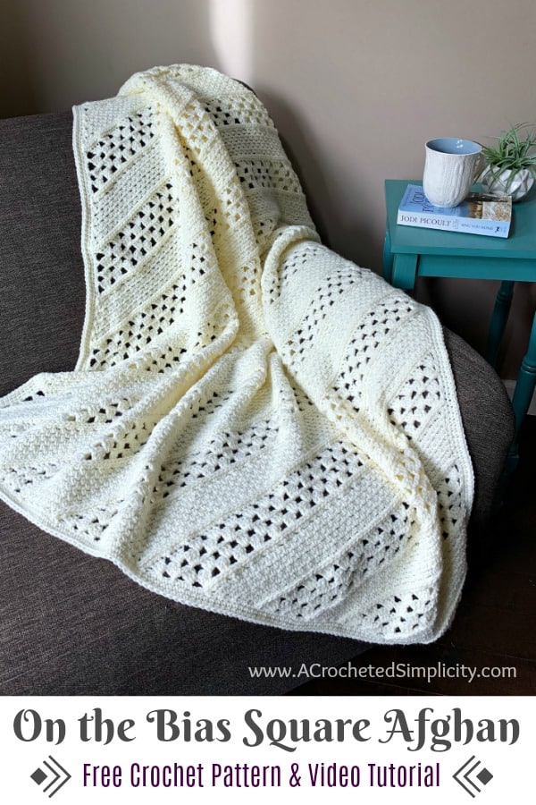 Free Crochet Blanket Pattern - On the Bias Square Afghan by A Crocheted Simplicity #crochetblanket #crochetafghan #freecrochetpattern #freecrochetblanketpattern #handmadeblanket #homemade #lionbrandwooleasecakes