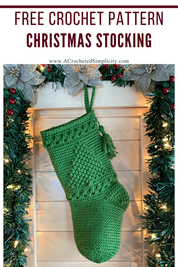A Crocheted Simplicity Christmas Stocking 2022 Crochet Along O' Christmas Tree Christmas Stocking Free Crochet Pattern A