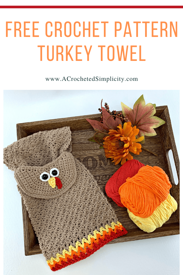 Free Crochet Pattern - Turkey Kitchen Towel by A Crocheted Simplicity . #turkey #crochettowel #crochettowelpattern #crochetdishtowel #crochet #freecrochetpattern #crochetturkey