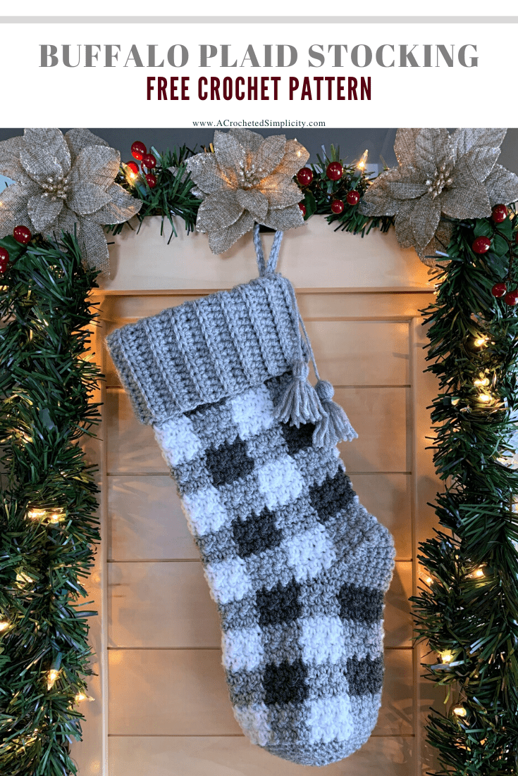 Free Crochet Stocking Pattern - Buffalo Plaid Christmas Stocking by A Crocheted Simplicity #crochetplaid #crochetstocking #plaidstocking #farmhouseplaid #farmhousecrochet #crochetchristmas #crochetchristmasstocking #freecrochetpattern #crochet #handmadestocking #handmadechristmas