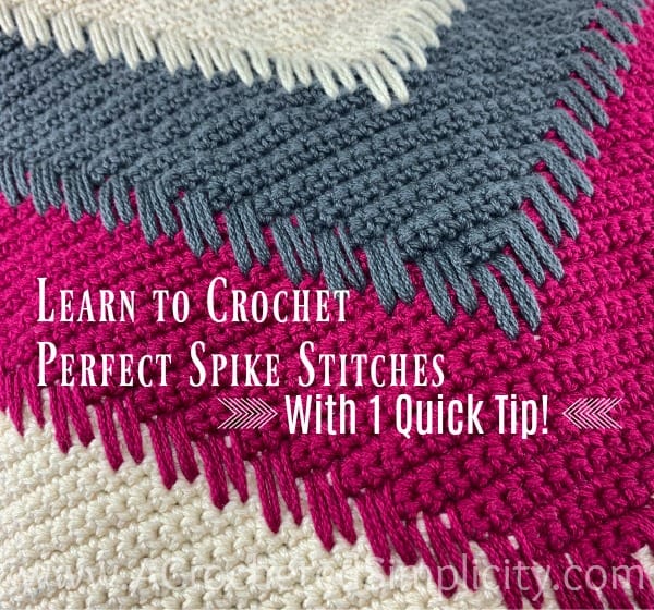 1 Quick Tip for Crocheting PERFECT Spike Stitches!