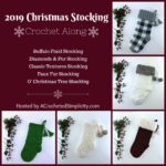 Join us for the 2019 Christmas Stocking Crochet Along! This is a free event for all with weekly prizes. We hope you'll join us!