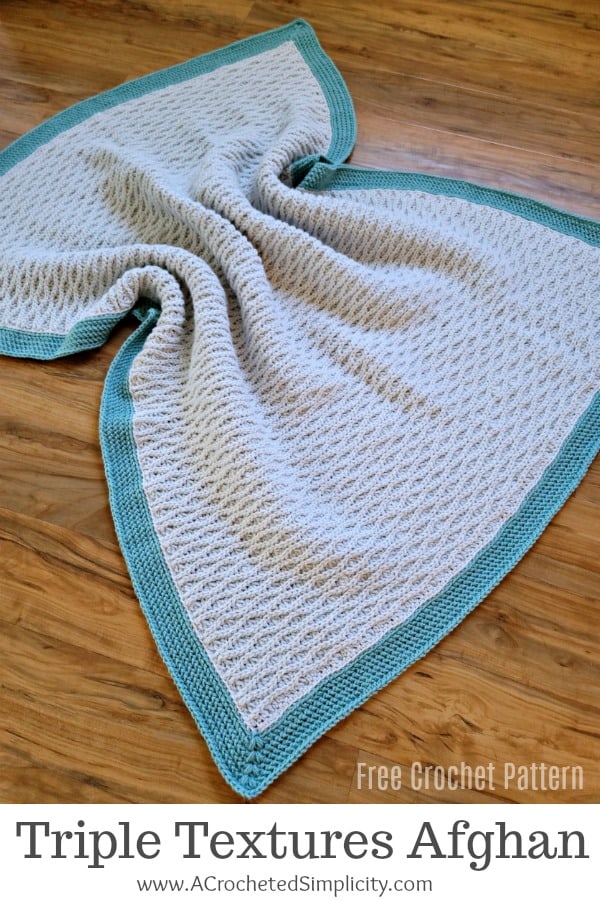 Free Crochet Blanket Pattern - Triple Textures Afghan by A Crocheted Simplicity #freecrochetblanketpattern #freecrochetafghanpattern #texturedcrochet crochetblanket