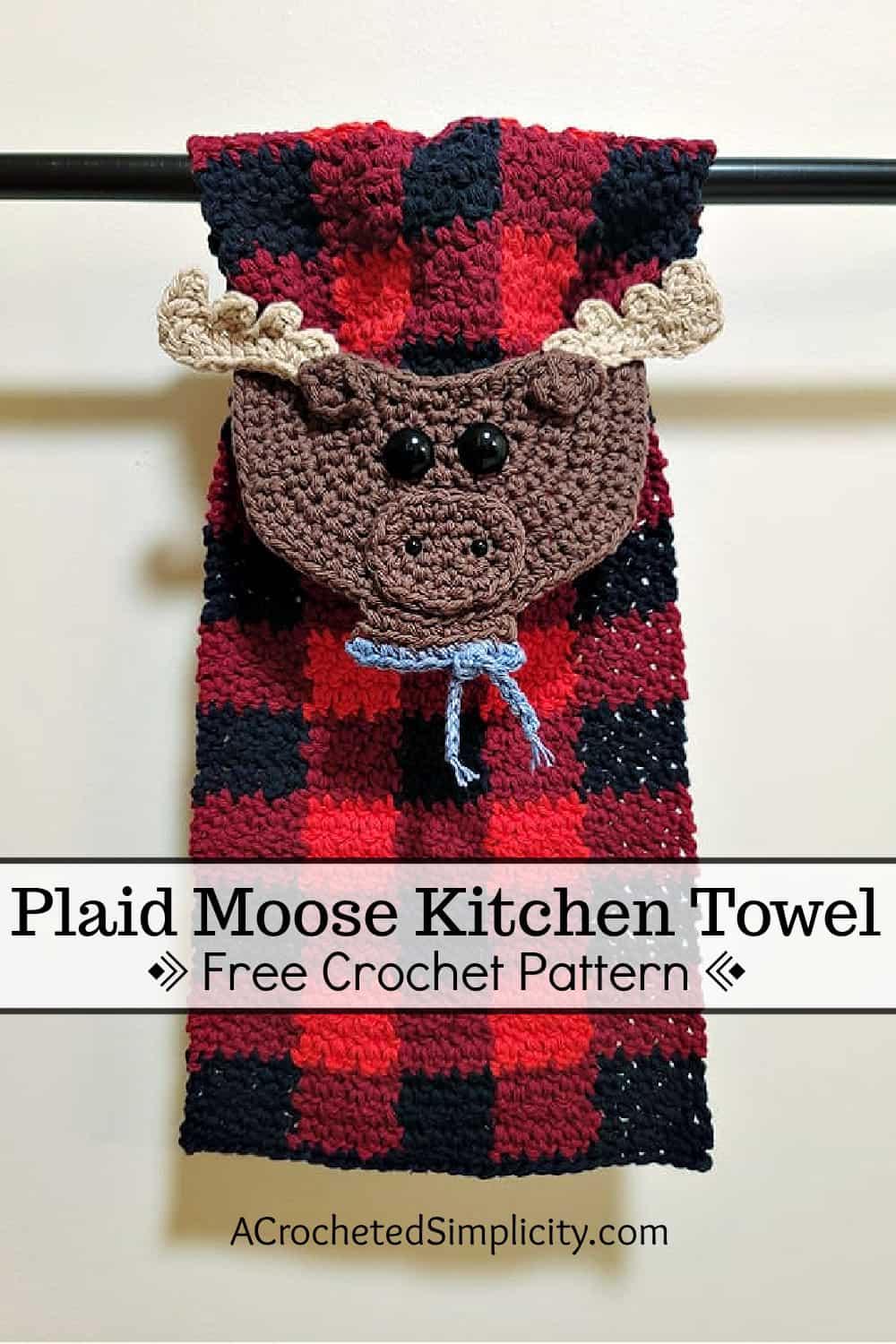 Free Crochet Pattern - Buffalo Plaid Moose Kitchen Towel by A Crocheted Simplicity #crochetplaid #freecrochetpattern #crochetmoose #crochetkitchentowel #freecrochetmoose #freecrochettowel #plaidmoose #plaiddecor #buffaloplaid #buffaloplaidcrochet #plaidkitchentowel #plaidmoosedecore