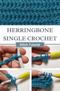 How to Crochet Herringbone Stitch Tutorial - by A Crocheted Simplicity #crochetstitchtutorial #crochettutorial #howtocrochet #herringbonestitch #herringbonesc #herringbonecrochetstitch #crochetherringbonestitch #freecrochettutorial #herringbonesinglecrochetstitch