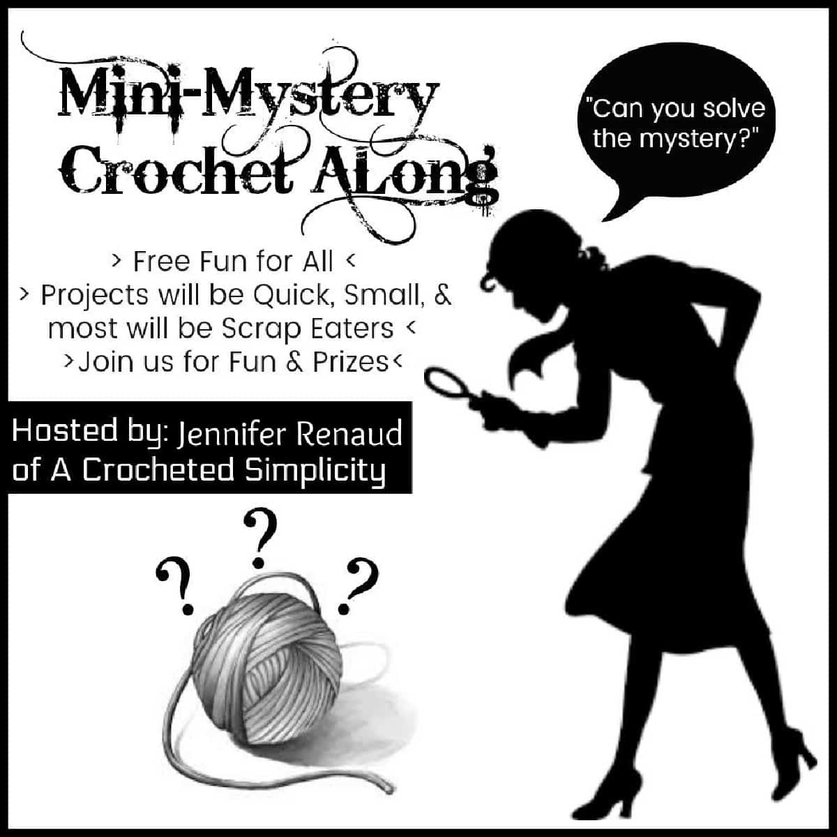 Black and white mini mystery crochet along event graphic.