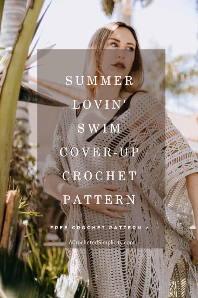 Summer Lovin' Crochet Cover Up Pattern - A Crocheted Simplicity