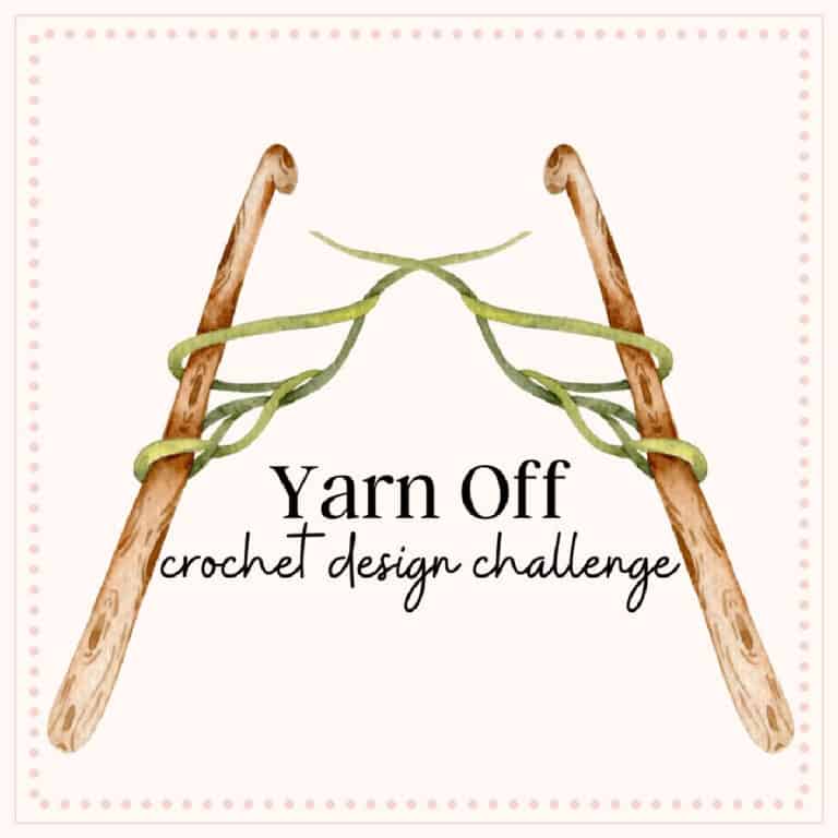 Yarn Off Crochet Design Challenge – May 2023
