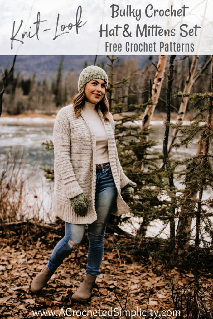 knit look crochet chunky beanie and mitten set modeled by woman wearing a long cardigan pinterest image