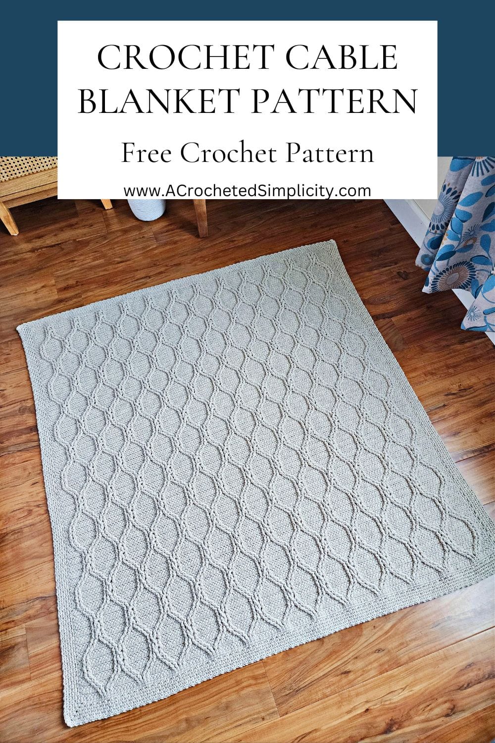 Marseille Crochet Cable Blanket - A Crocheted Simplicity