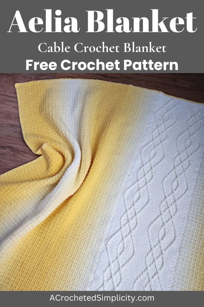 Aelia Cable Crochet Blanket - A Crocheted Simplicity