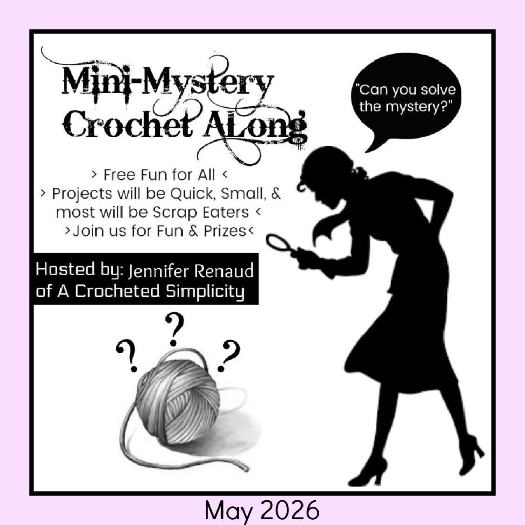 Mini-mystery crochet along graphic for the May 2026 event.
