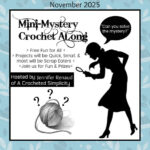 Mini-Mystery Crochet Along – November 2025