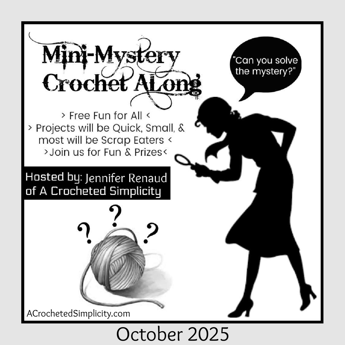 Mini-mystery crochet along graphic for our October 2025 crochet along.