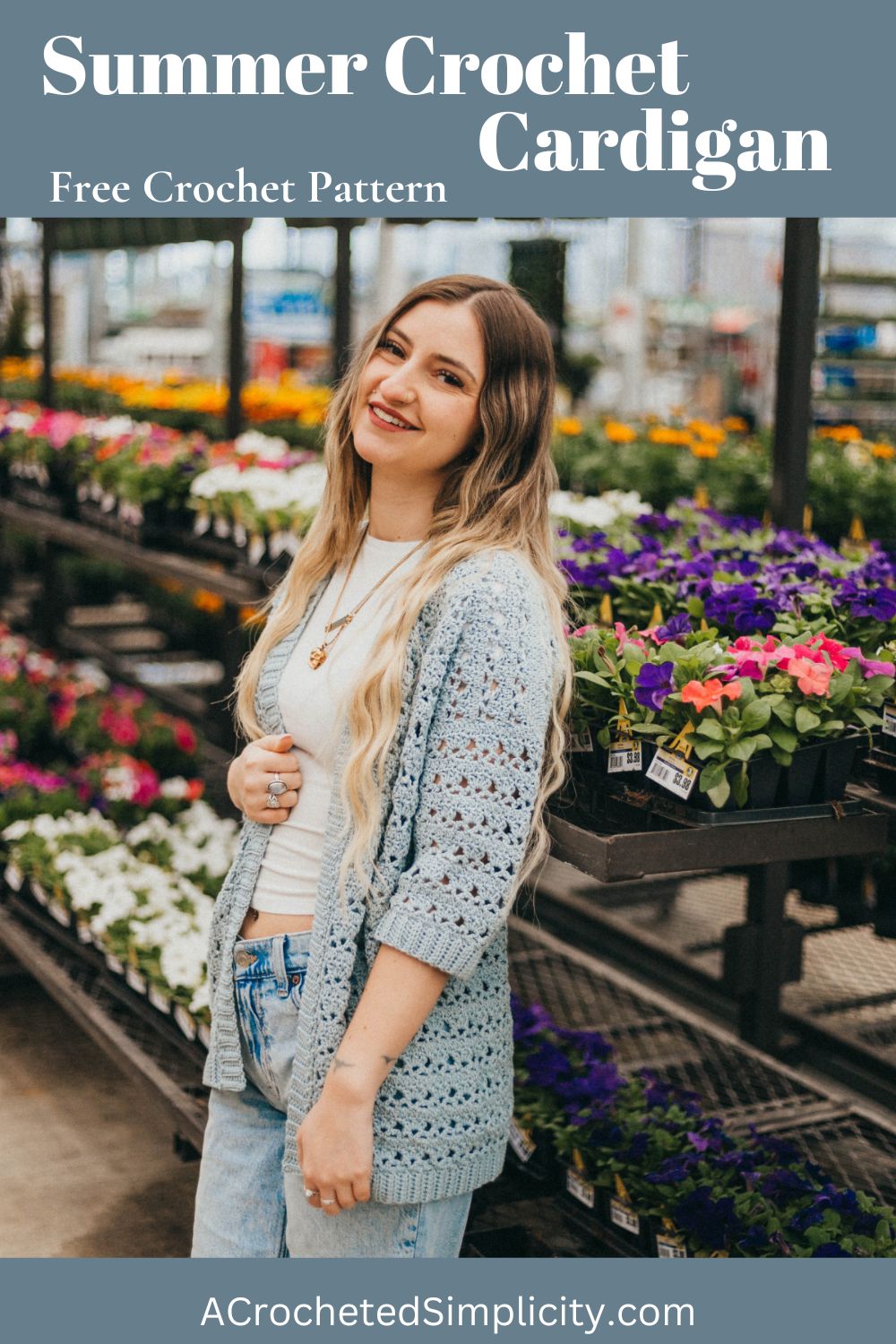Girl wearing a light blue summer crochet cardigan and blue jeans, leaning against a shelf of plants.